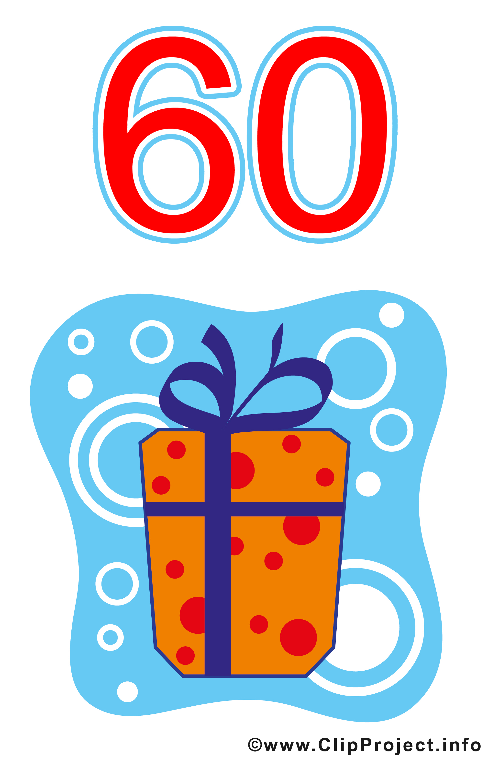 60 Ans Image Gratuite Anniversaire Clipart Cartes Virtuelles Anniversaire Dessin Picture Image Graphic Clip Art Telecharger Gratuit